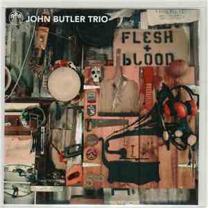 John Butler Trio - Flesh & Blood