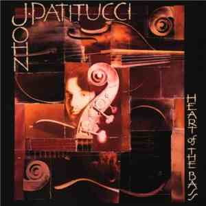 John Patitucci - Heart Of The Bass