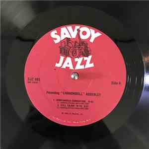 Julian "Cannonball" Adderley - Presenting "Cannonball"