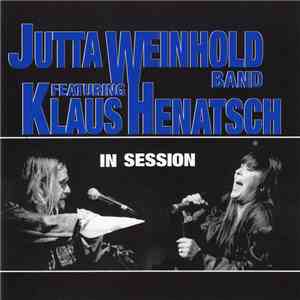 Jutta Weinhold Band feat. Klaus Henatsch - In Session