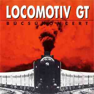 Locomotiv GT - Búcsúkoncert