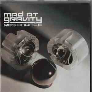 Mad At Gravity - Resonance