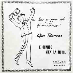 Marco Antony E La Sua Orchestra, Lalla Ruffo, Osvaldo Fanti - Viva La Pappa Col Pomodoro / E Quando Vien La Notte