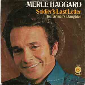 Merle Haggard And The Strangers - Soldier's Last Letter / The Farmer's Daughter