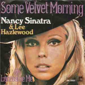 Nancy Sinatra & Lee Hazlewood - Some Velvet Morning
