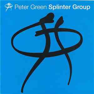Peter Green Splinter Group - Peter Green Splinter Group