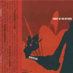 Point Of No Return  - Centelha