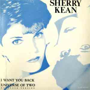 Sherry Kean - I Want You Back