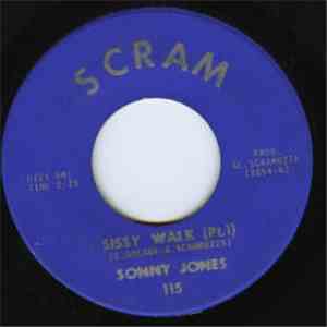 Sonny Jones - Sissy Walk