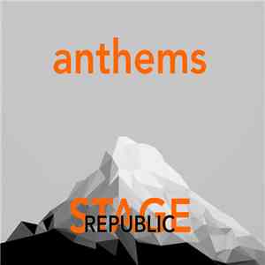 Stage Republic - Anthems
