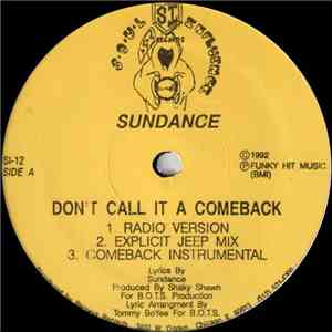 Sundance  - Don't Call It A Comeback