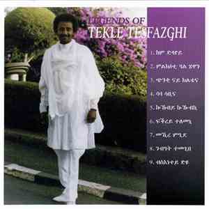 Tekle Tesfazghi - Legends Of Tekle Tesfazghi Instrumentals Of Tekle Tesfazghi