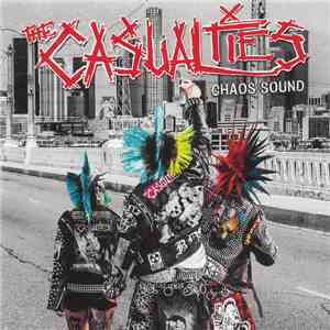 The Casualties - Chaos Sound