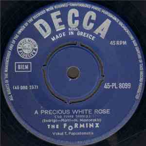 The Forminx - Il Peperone / A Precious White Rose (La Rosa Blanca)