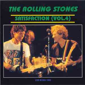 The Rolling Stones - Satisfaction (Vol. 4)