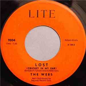 The Webs - Lost (Cricket In My Ear) / Blue Skies