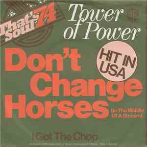 Tower Of Power - Don't Change Horses