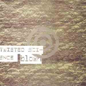 Twisted Science - Blown