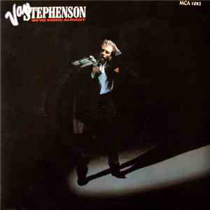 Van Stephenson - We're Doing Alright