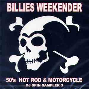 Various - Billies Weekender "Hot Rod And Motorcycle" DJ Spin Sampler Vol.3