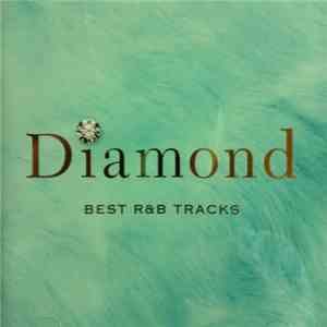 Various - Diamond Best R&B Tracks [Mint Edition]