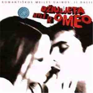 Various - Džiuljeta Myli Romeo - Romantiškos Meilės Dainos II Dalis