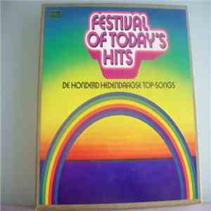 Various - Festival Of Today's Hits, De Honderd Hedendaagse Top-Songs