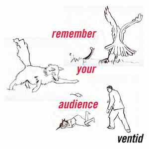 Ventid - remember your audience