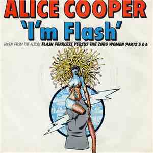 Alice Cooper  / Elkie Brooks - I'm Flash / Trapped