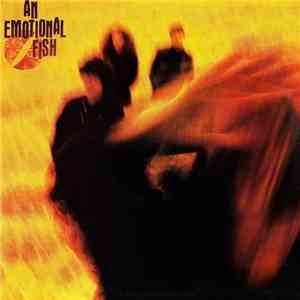 An Emotional Fish - An Emotional Fish
