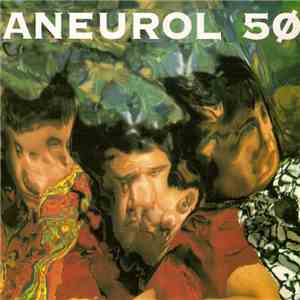 Aneurol 5Ø - No Future