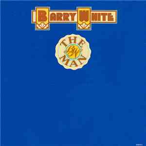 Barry White - Barry White The Man