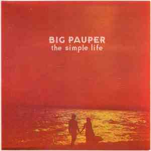 Big Pauper - The Simple Life