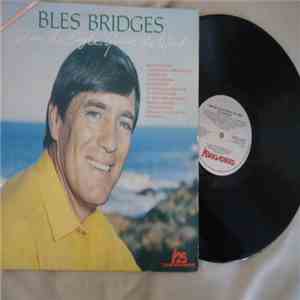 Bles Bridges - I Am The Eagle, You're The Wind