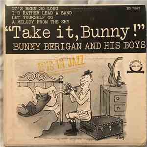 Bunny Berigan And His Boys - Take It, Bunny!