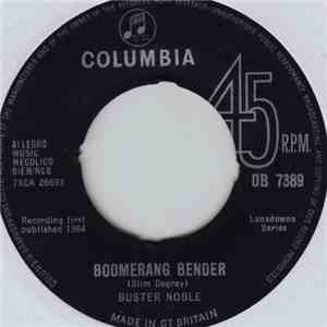Buster Noble - Boomerang Bender