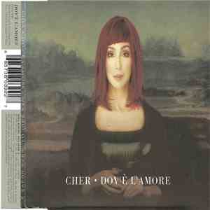 Cher - Dov'è L'Amore