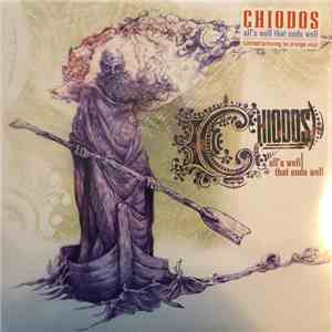Chiodos - All's Well That Ends Well