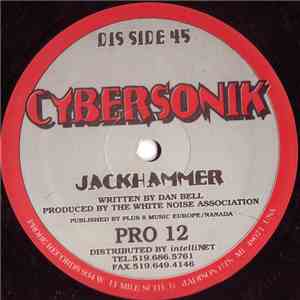 Cybersonik - Jackhammer / Machine Gun