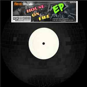 Fierce City - House On Fire EP