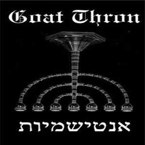 Goat Thron - אנטישמיות