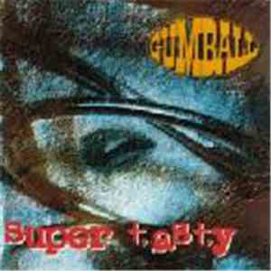 Gumball  - Super Tasty