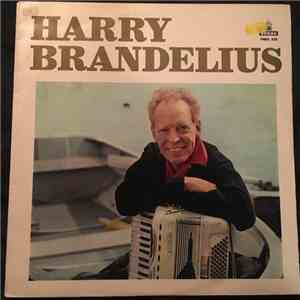 Harry Brandelius - Harry Brandelius