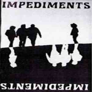 Impediments, The - The Impediments