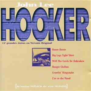 John Lee Hooker - La Mejor Musica De Este Mundo