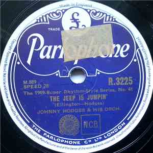 Johnny Hodges & His Orch. - The Jeep Is Jumpin' / Hodge-Podge