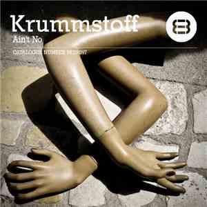 Krummstoff - Ain't No EP