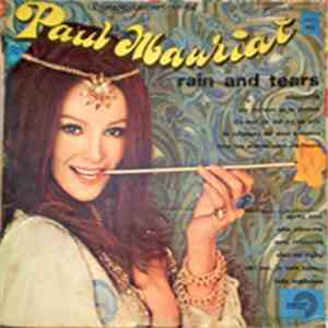 Le Grand Orchestre De Paul Mauriat - Rain And Tears