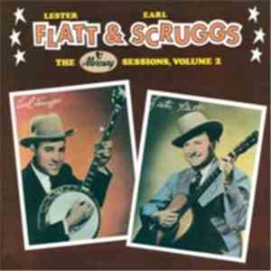 Lester Flatt & Earl Scruggs - The Mercury Sessions, Volume 2