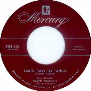 Lola Ameche, Ralph Marterie And His Orchestra - Takes Two To Tango / Ol' Man Mose